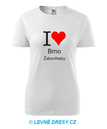 Dámské tričko I love Brno Žabovřesky
