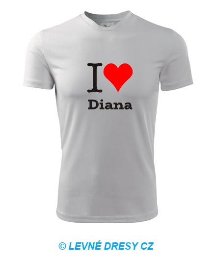Tričko I love Diana