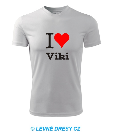 Tričko I love Viki