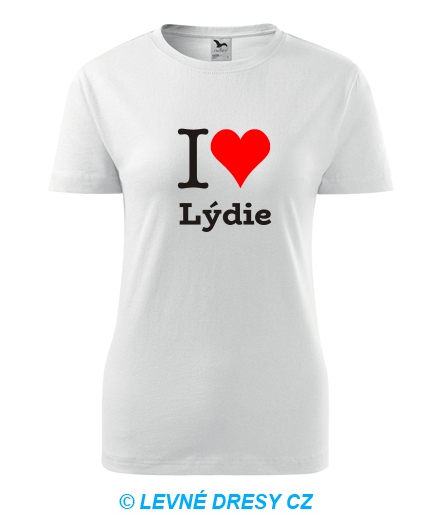 Dámské tričko I love Lýdie