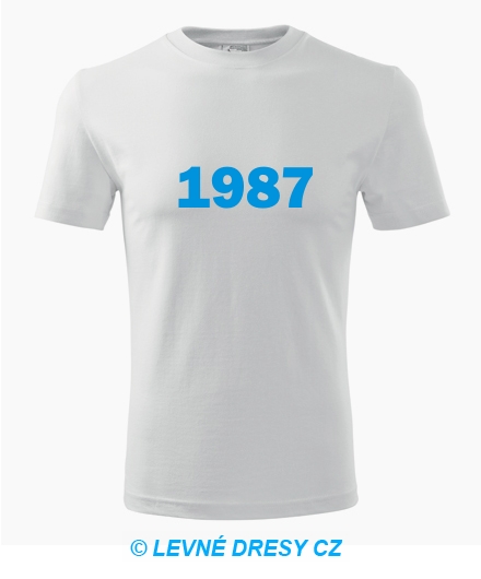 Narozeninové tričko s ročníkem 1987