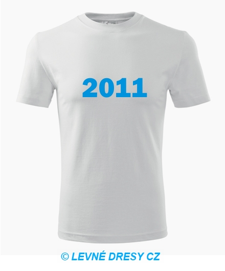 Narozeninové tričko s ročníkem 2011