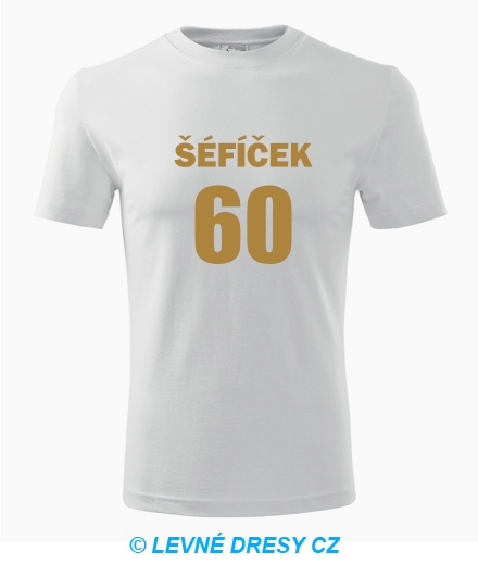 Tričko Šéfíček 60