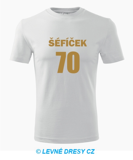 Tričko Šéfíček 70