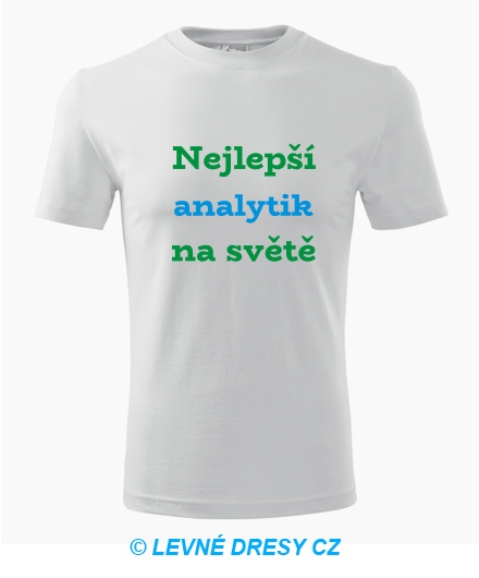 Tričko nejlepší analytik na světě