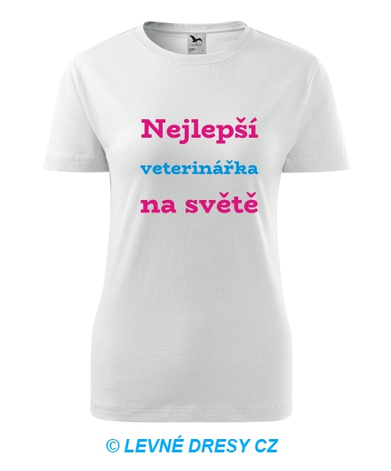 Dámské tričko nejlepší veterinářka