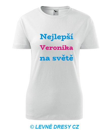 Dámské tričko nejlepší Veronika na světě