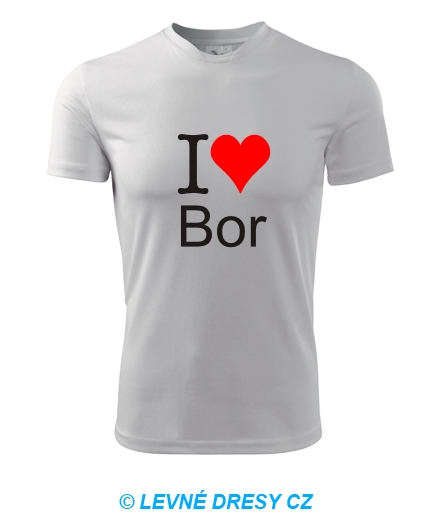 Tričko I love Bor
