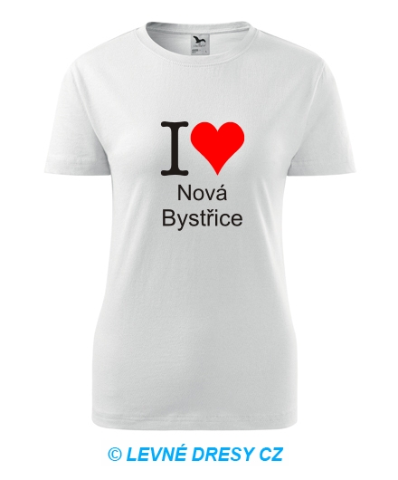 Dámské tričko I love Nová Bystřice