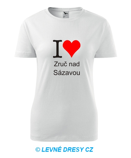 Dámské tričko I love Zruč na Sázavou