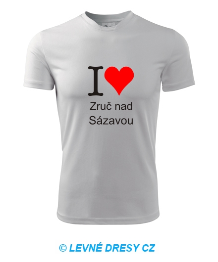 Tričko I love Zruč na Sázavou